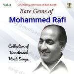 Rare Gems Of Mohammed Rafi Vol. 2 - Shamshad Begum Song Download
